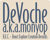 DeVoche a.k.a. monyop